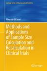 Methods and Applications of Sample Size Calculation and Recalculation in Clinical Trials 